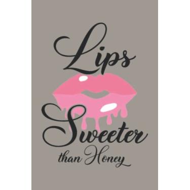 Imagem de Lips Sweeter Than Honey 3 Notebook: Pebbled Path Grey Matte Finish Lined Journal, 6 x 9 120 Pages, Gift For Thinkers, List Makers and Doers (Lips Sweeter Than Honey 3 Journal)