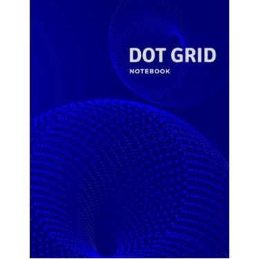 Imagem de Dot Grid Notebook: Large Notebook, Sketchbook, Journal with Blank Dotted Pages