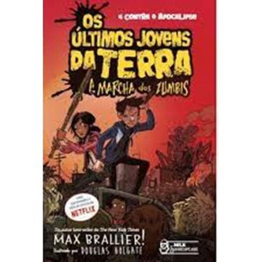 Imagem de Os Últimos Jovens Da Terra - A Marcha Dos Zumbis