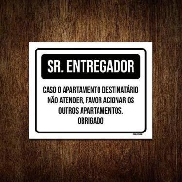 Imagem de Placa Sinalização Sr Entregador Acionar Apartamentos 27X35 - Sinalizo