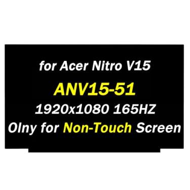 Imagem de PEHDPVS Substituição para Acer Nitro ANV15-51 ANV15-51-723D N23Q22 (2023) 165HZ 40 pinos 1920x1080 15,6 polegadas LED LCD painel de exibição de laptop (apenas para tela sem toque)
