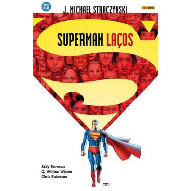 Imagem de Superman - Laços - TODOLIVRO EDITORA
