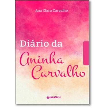 Imagem de Diário da Aninha Carvalho - GIOSTRI, 3