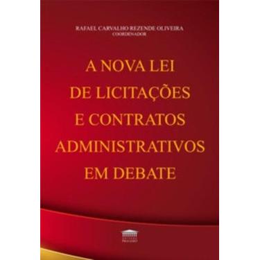 Imagem de A nova lei de licitações e contratos administrativos em debate - EDITO