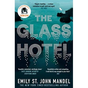 Imagem de The Glass Hotel: Emily St. John Mandel