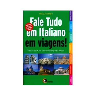 Imagem de Fale Tudo em Italiano!: Um Guia Completo Para Comunicação em Viagens - Inclui CD Audio