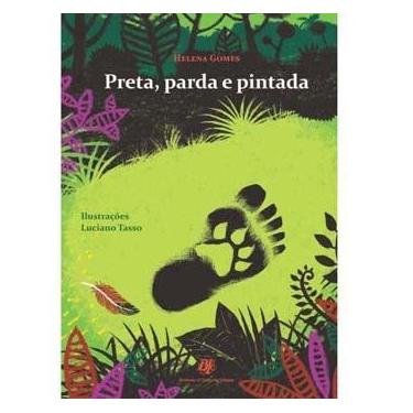 Imagem de Livro - Preta, Parda e Pintada - Helena Gomes