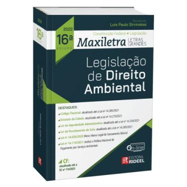Imagem de Legislação de Direito Ambiental - Coleção Maxiletra - 16ª Edição (2022)