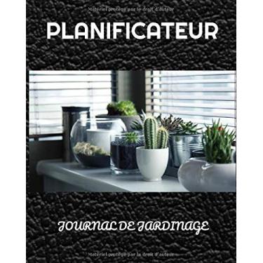 Imagem de Journal de jardinage: Planificateur - 100 pages - 8 X 10 pouces - couverture immitation cuir