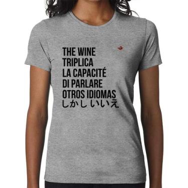 Imagem de Baby Look The wine triplica la capacité di parlare otros idiomas - Foc