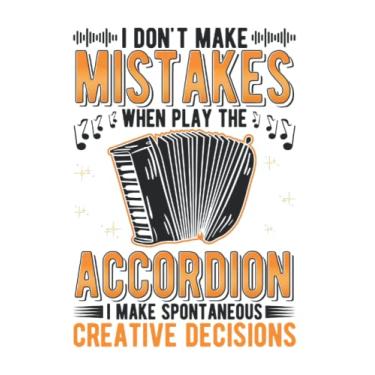 Imagem de Akkordeon Notizbuch: I dont make Mistakes Akkordeon Ziehharmonika / 6x9 Zoll / 120 karierte Seiten Seiten