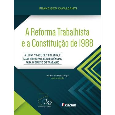 Imagem de A Reforma Trabalhista E A Constituicao De 1988