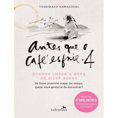 Imagem de Antes Que O Cafe Esfrie 4