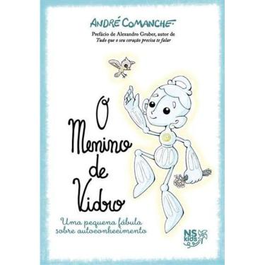 Imagem de O Menino de Vidro - Uma Pequena Fábula Sobre Autoconhecimento