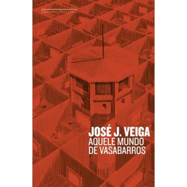 Imagem de Livro - Aquele mundo de Vasabarros - Companhia das Letras