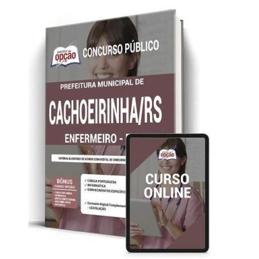 Imagem de Apostila Prefeitura de Cachoeirinha - RS - Enfermeiro - ESF