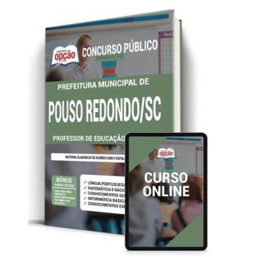 Imagem de Apostila Prefeitura de Pouso Redondo - SC - Professor de Educação Infa