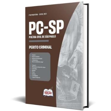 Imagem de Apostila Pc Sp 2024 - Perito Criminal - Apostilas Opção