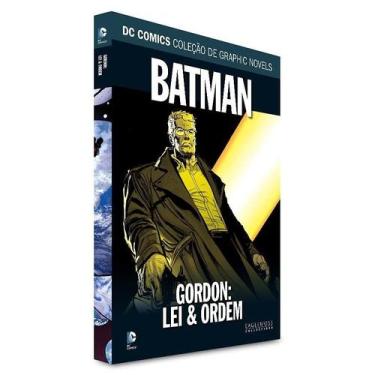Imagem de Dc Graphic Novels - Batman - Gordon: Lei & Ordem Ed. 37 - Eaglemoss