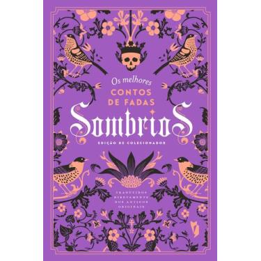 Imagem de Livro - Os melhores contos de fadas Sombrios
