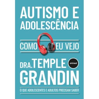 Imagem de Livro - Autismo e Adolescência - Como eu vejo