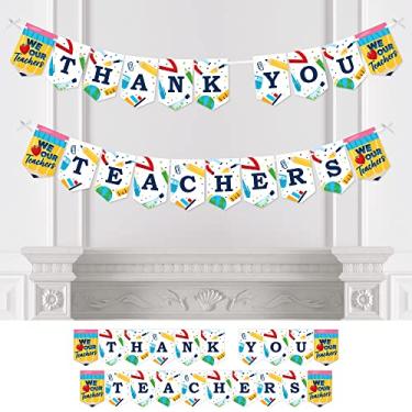 Imagem de Big Dot of Happiness Thank You Teachers - Faixa de agradecimento do professor - Decorações de festa - Thank You Teachers