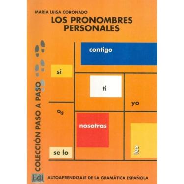 Imagem de Los Pronombres Personales - Autoaprendizaje De La Gramatica Espanola