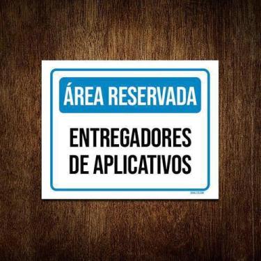 Imagem de Kit 5 Placas Área Reservada Entregadores Aplicativos - Sinalizo.Com
