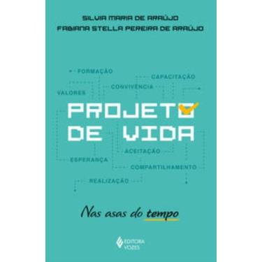 Imagem de Livro Projeto de Vida: Nas Asas do Tempo, 3