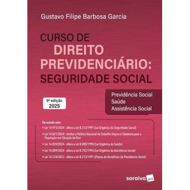 Imagem de Livro - Curso de Direito Previdenciário: Seguridade Social - 9ª Edição