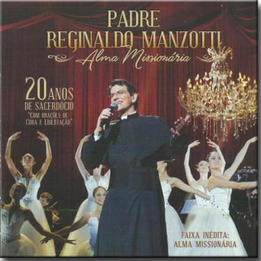 Imagem de Cd Padre Reginaldo Manzotti-2016 - Alma Missionaria - Som Livre, 3
