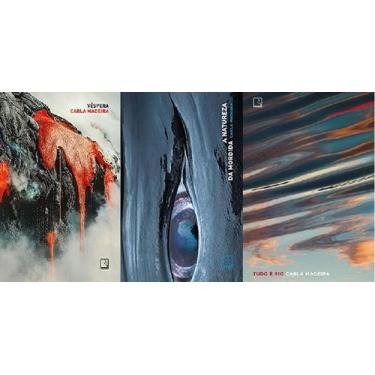 Imagem de Kit 3 Livros Carla Madeira Tudo É Rio + Véspera + A Natureza