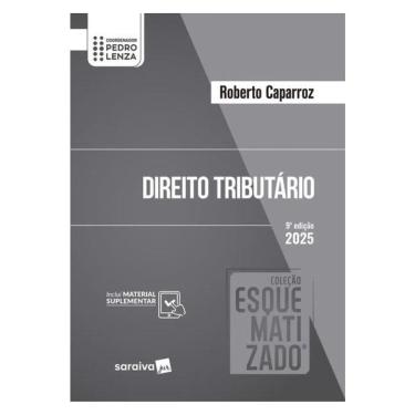 Imagem de Direito Tributário Coleção Esquematizado- 9ª Edição 2025