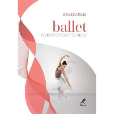 Imagem de Ballet - Fundamentos E Tecnicas