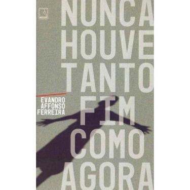 Imagem de Nunca houve tanto fim como agora