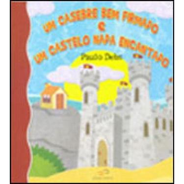 Imagem de Um casebre bem firmado e um castelo nada encantado - DUNA DUETO