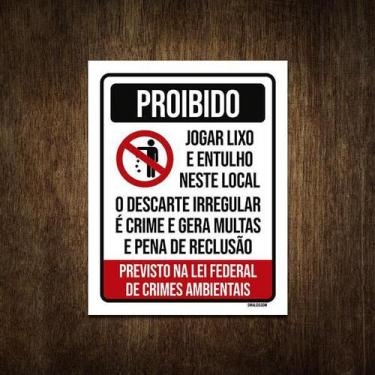 Imagem de Placa De Sinalização - Proibido Jogar Lixo Lei Federal 27X35 - Sinaliz