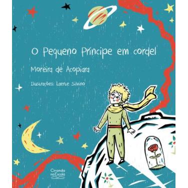 Imagem de Livro - O Pequeno Príncipe em Cordel