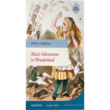 Imagem de Alice’S Adventures In Wonderland (English Edition – Full Version)