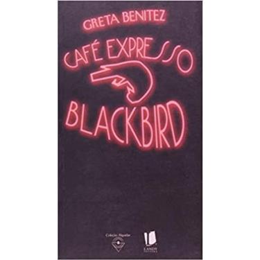 Imagem de Livro Café Expresso Blackbird
