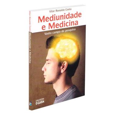 Imagem de Mediunidade e Medicina - O CLARIM