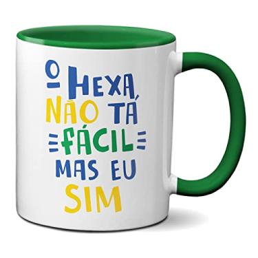 Imagem de Caneca O Hexa Não Tá Fácil Mas Eu Sim Brasil Verde Amarelo (Verde)