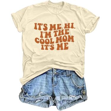 Imagem de Camiseta Mama feminina It's Me Hi I'm The Cool Mom It's Me Camiseta Mom Life Tops Casual Mama Gift Blusa, Creme, XXG