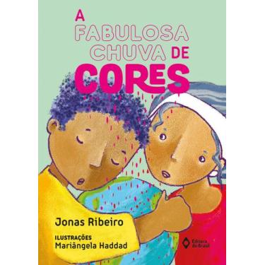 Imagem de Livro - A fabulosa chuva de cores