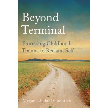 Imagem de Livro Beyond Terminal: Processando traumas infantis para se recuperar