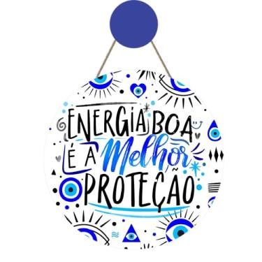 Imagem de Placa Decorativa Energia Boa é a Melhor Proteção, Redonda, Azul e Branca, Arte Espiritual com Olho Grego, Decoração para Casa