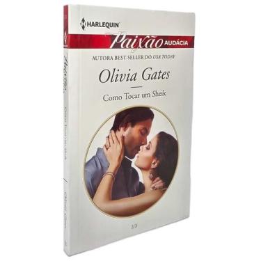 Imagem de Livro Romance Harlequin - Como Tocar um Sheik - Olivia Gates