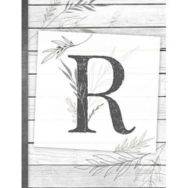 Imagem de Rustic Farmhouse Monogrammed Letter R College Ruled Composition Book Journal: A gorgeous diary notebook adorned with an elegant personalized monogram initial in classic grey and white
