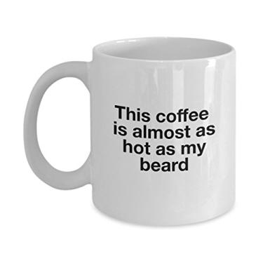 Imagem de Caneca de café divertida - This Coffee Is Almost Hot As My Beard - Caneca de cerâmica de 325 ml - Ideia única de presente