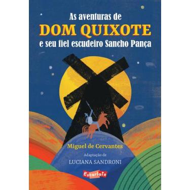 Imagem de Livro - As aventuras de Dom Quixote e seu fiel escudeiro Sancho Pança